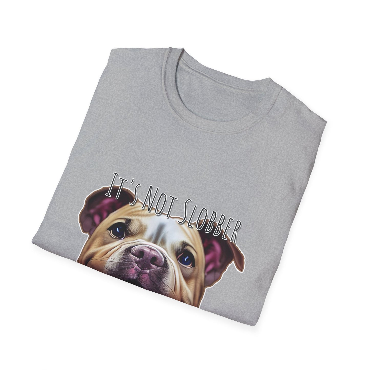 It's Not Slobber, It's Pibble Glitter (American Pit Bull Terrier / Pittie) - Unisex Softstyle T-Shirt