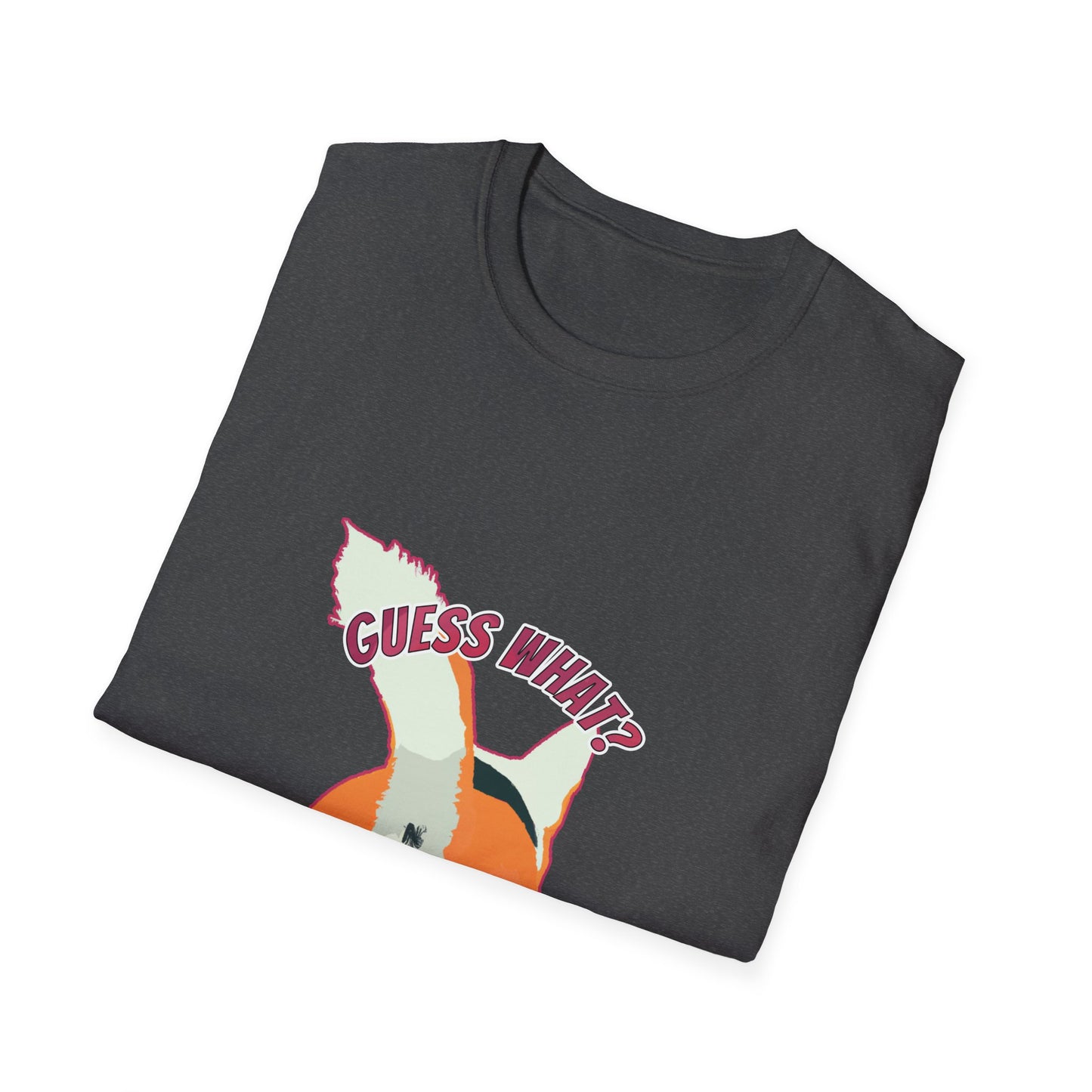 Guess What? Corgi Butt! - Unisex Softstyle T-Shirt