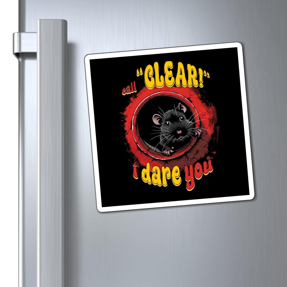 Call Clear - I Dare You! - Square Magnets