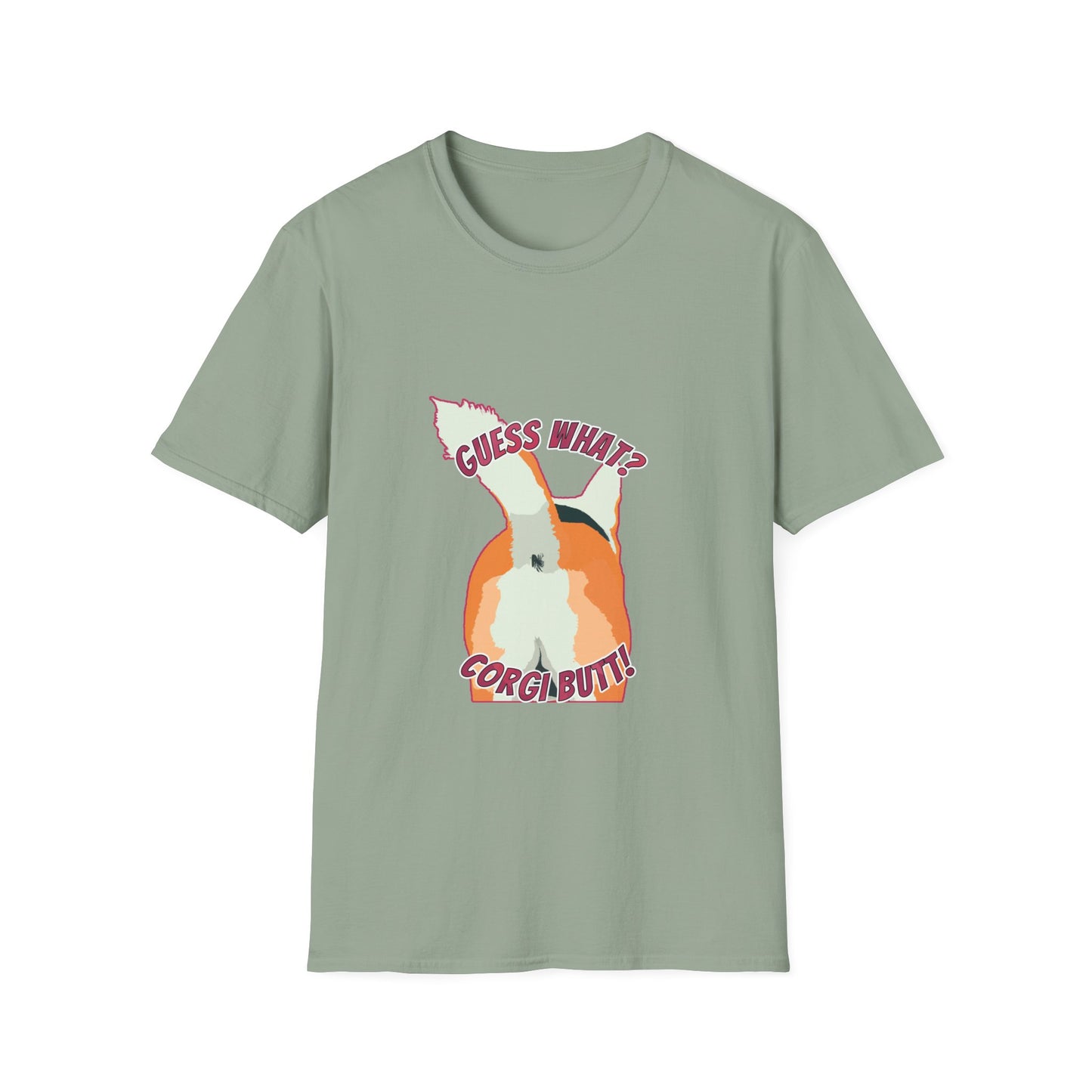 Guess What? Corgi Butt! - Unisex Softstyle T-Shirt