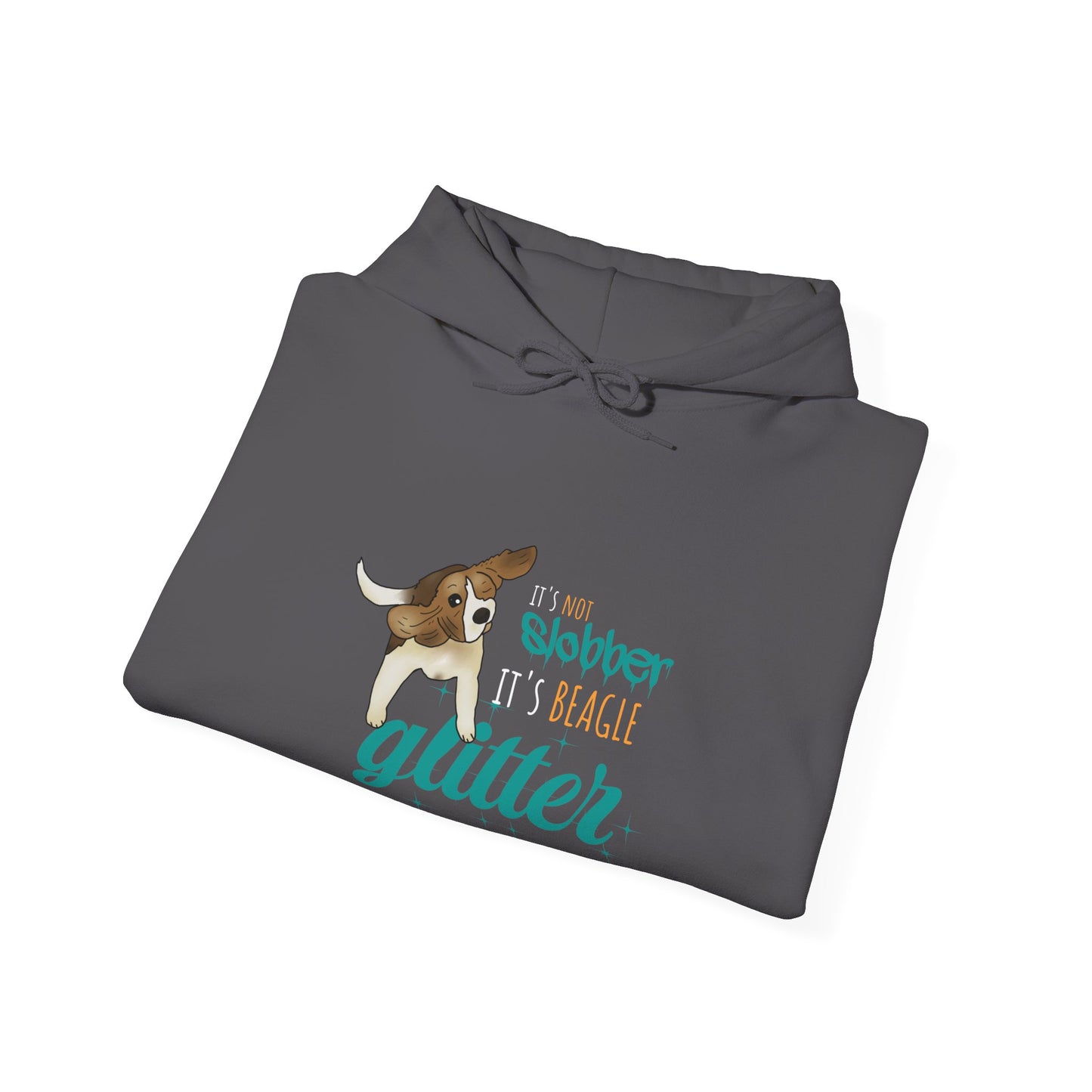 It's Not Slobber, It's Beagle Glitter! - Unisex Heavy Blend Hooded Sweatshirt