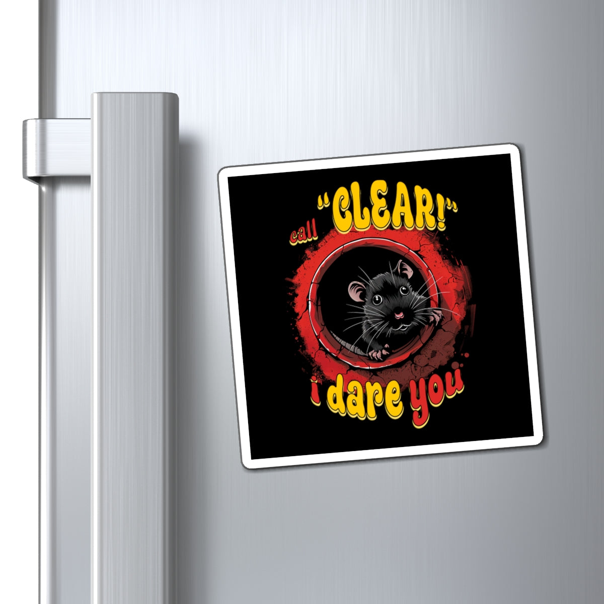 Call Clear - I Dare You! - Square Magnets