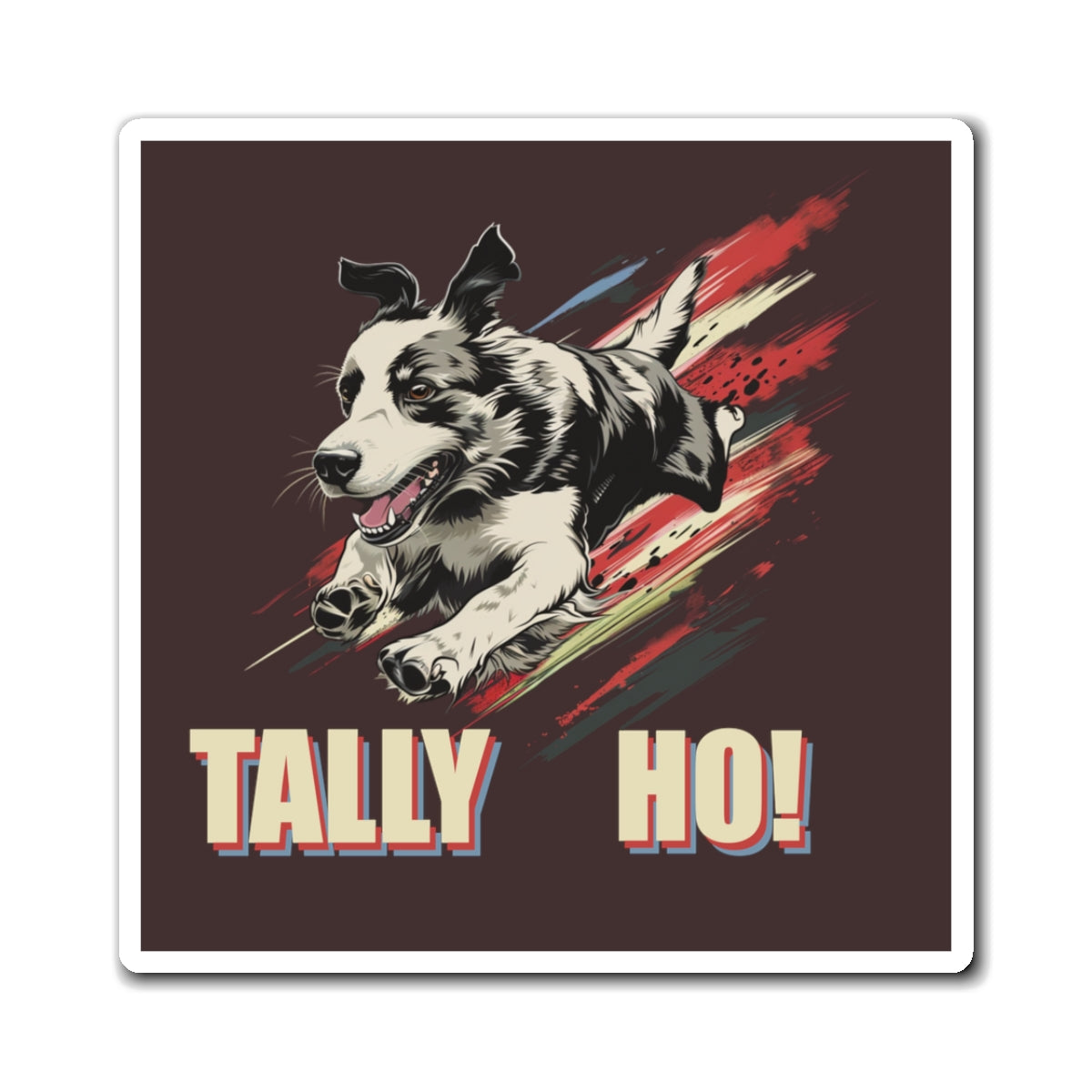 Border Collie: Tally Ho! A FastCAT Design - Square Magnets