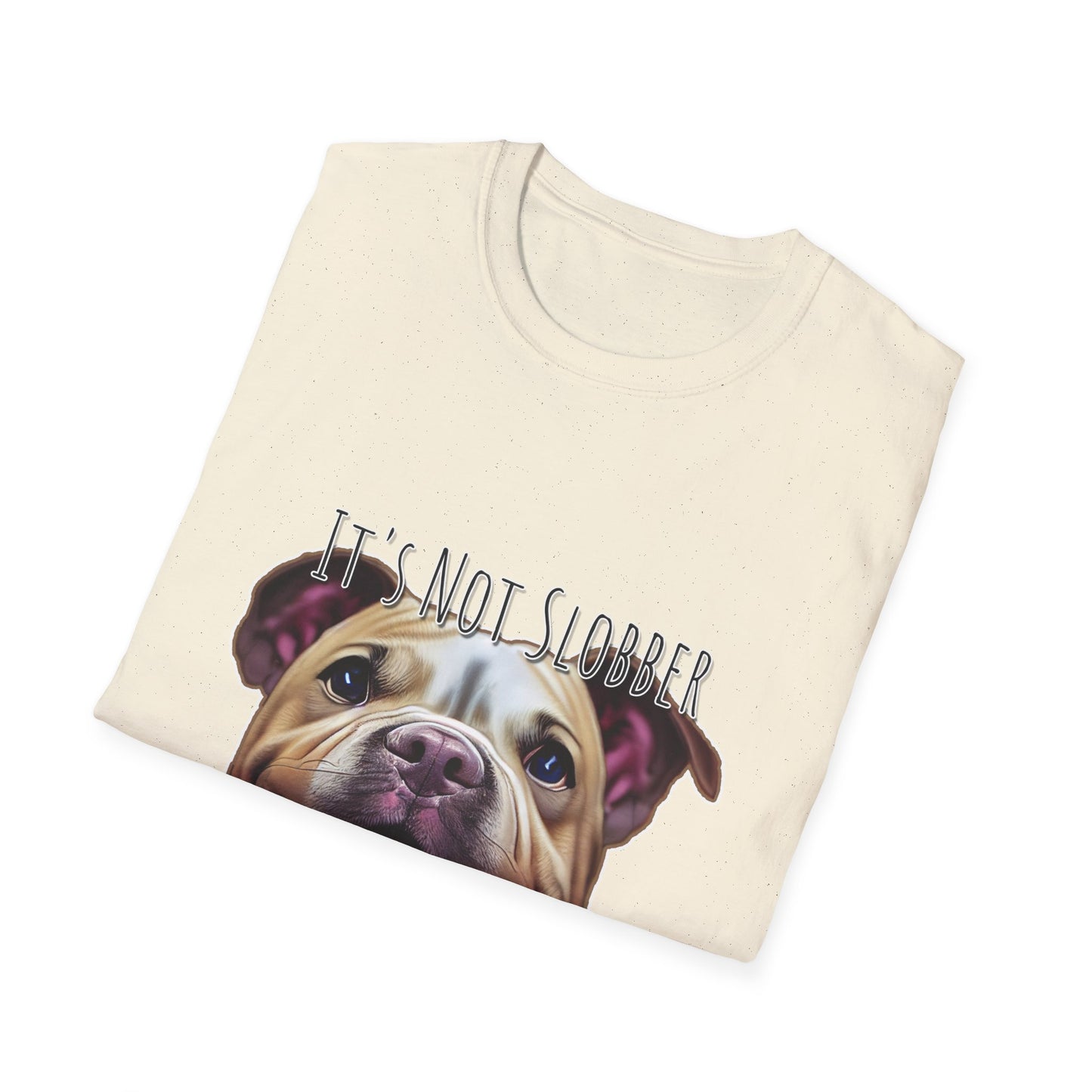 It's Not Slobber, It's Pibble Glitter (American Pit Bull Terrier / Pittie) - Unisex Softstyle T-Shirt