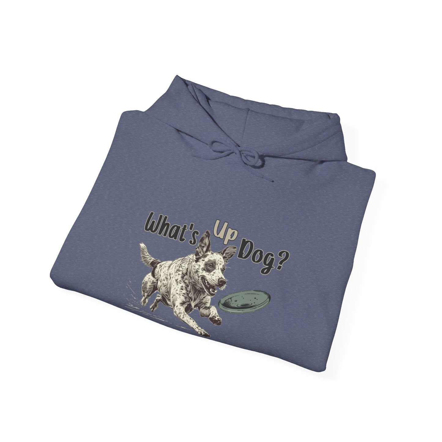 Australian Cattle Dog - What's Up Dog? Frisbee Disc Sports  - Unisex Heavy Blend Hooded Sweatshirt