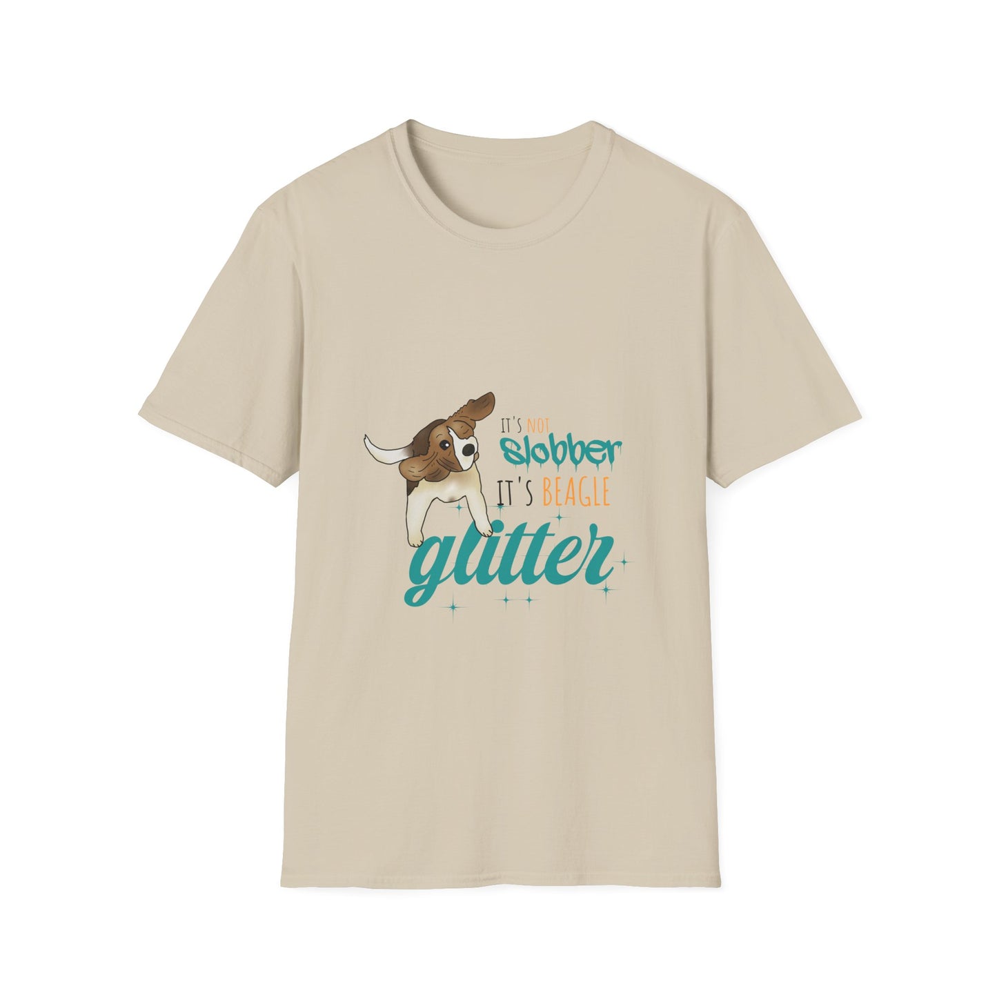 It's Not Slobber, It's Beagle Glitter! - Unisex Softstyle T-Shirt