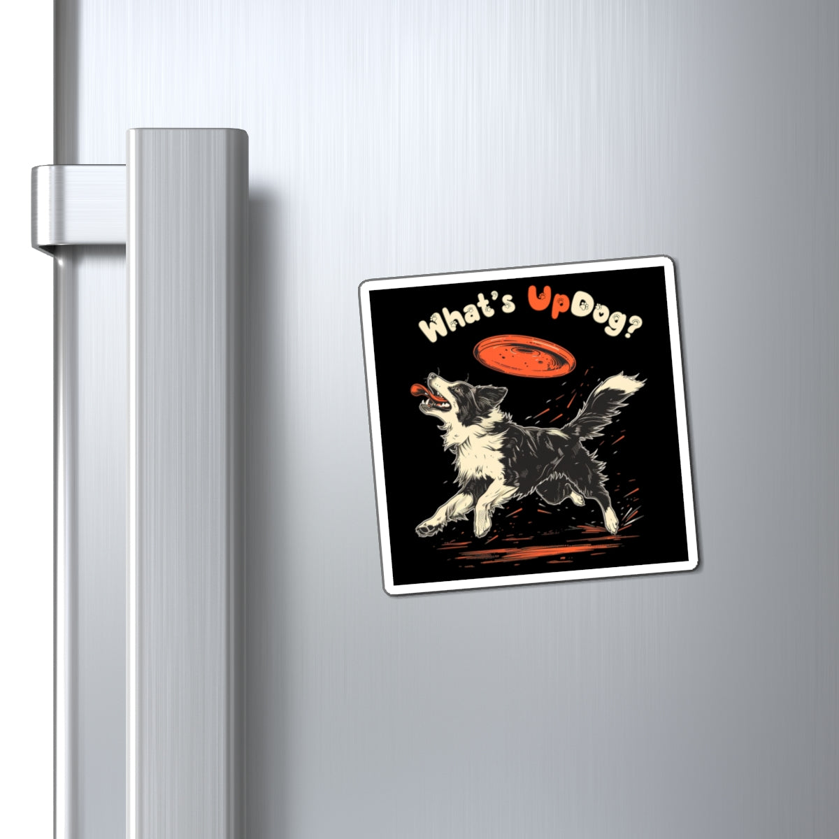 What's Up Dog? (Border Collie) - Square Magnets