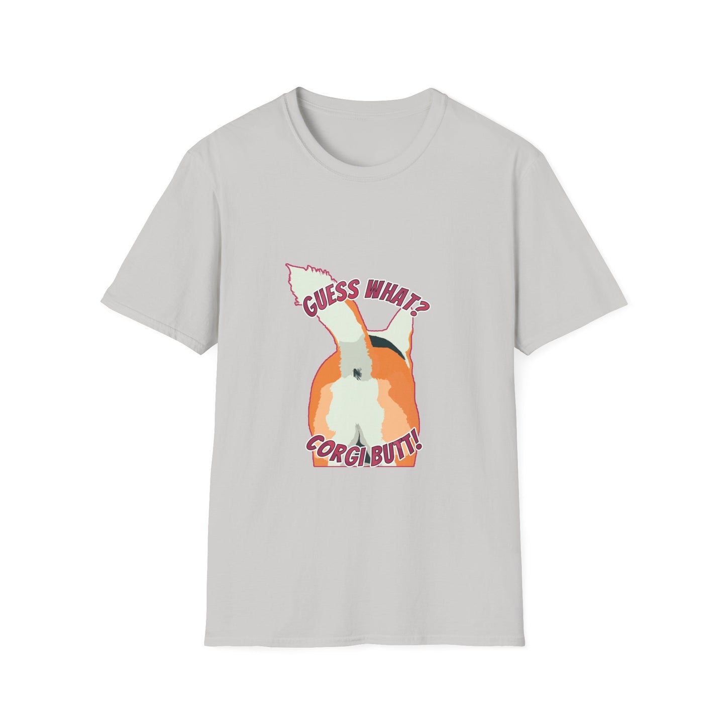 Guess What? Corgi Butt! - Unisex Softstyle T-Shirt