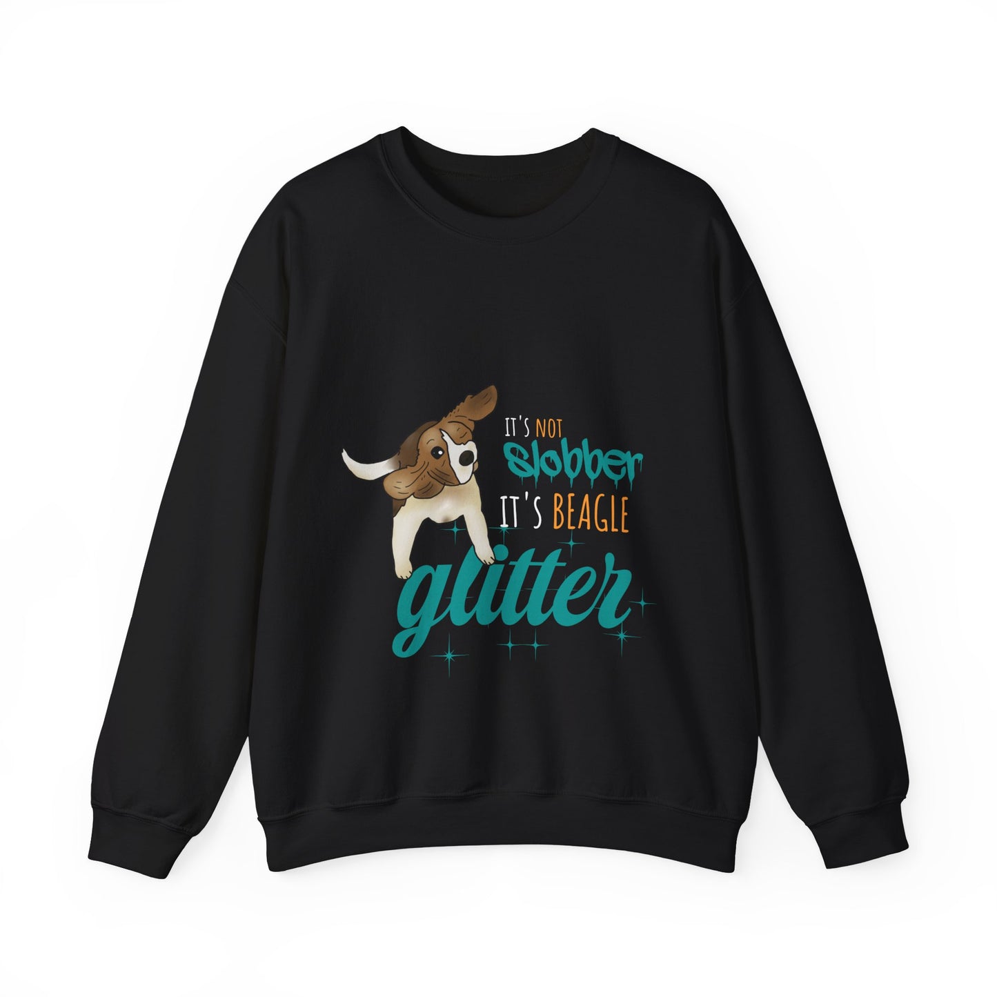 It's Not Slobber, It's Beagle Glitter! - Unisex Heavy Blend Crewneck Sweatshirt