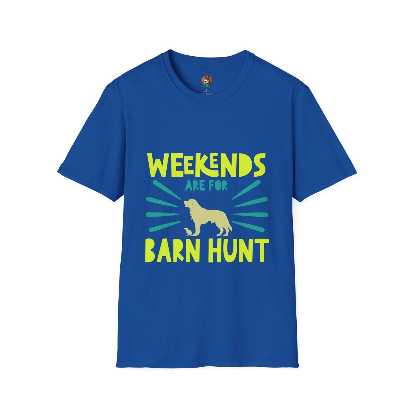 Weekends are for Barn Hunt - Softstyle T-Shirt For All Genders