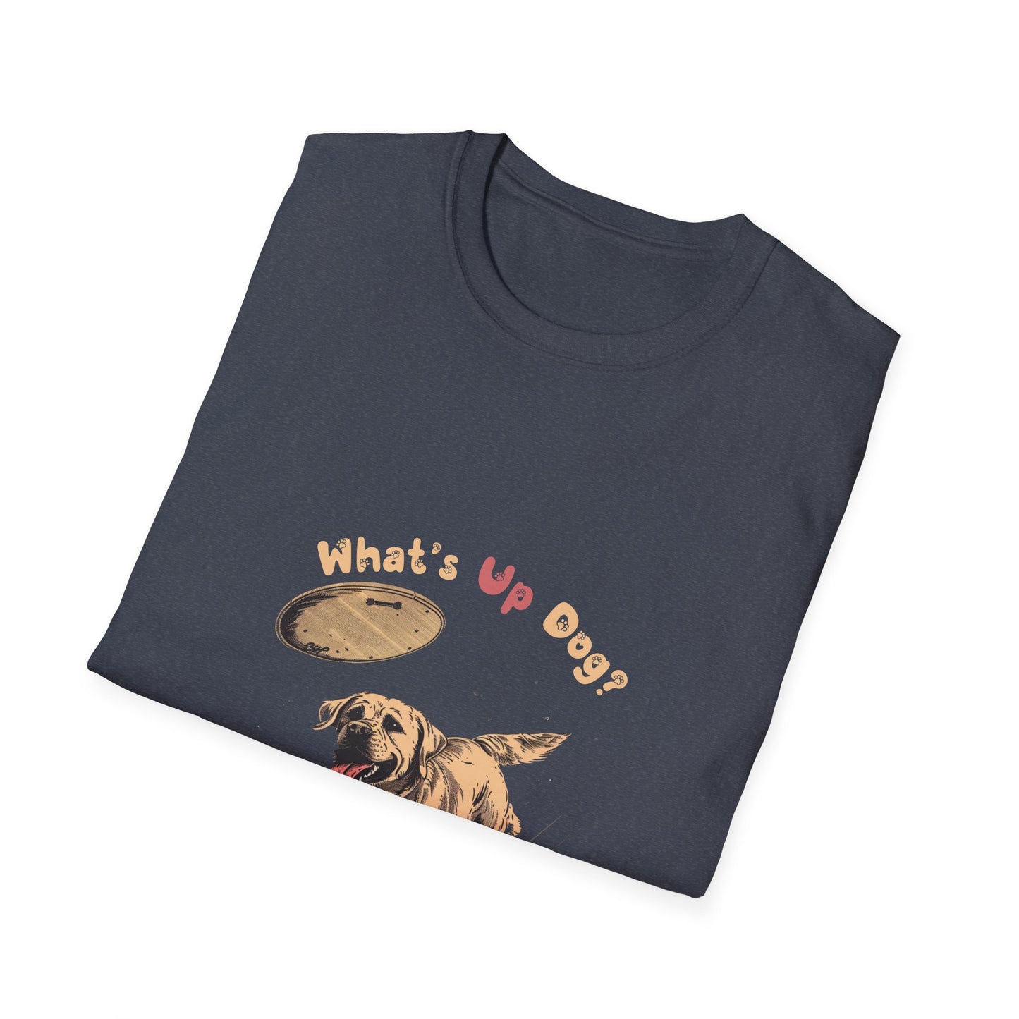 What's Up Dog? (Labrador Retriever) - Unisex Softstyle T-Shirt