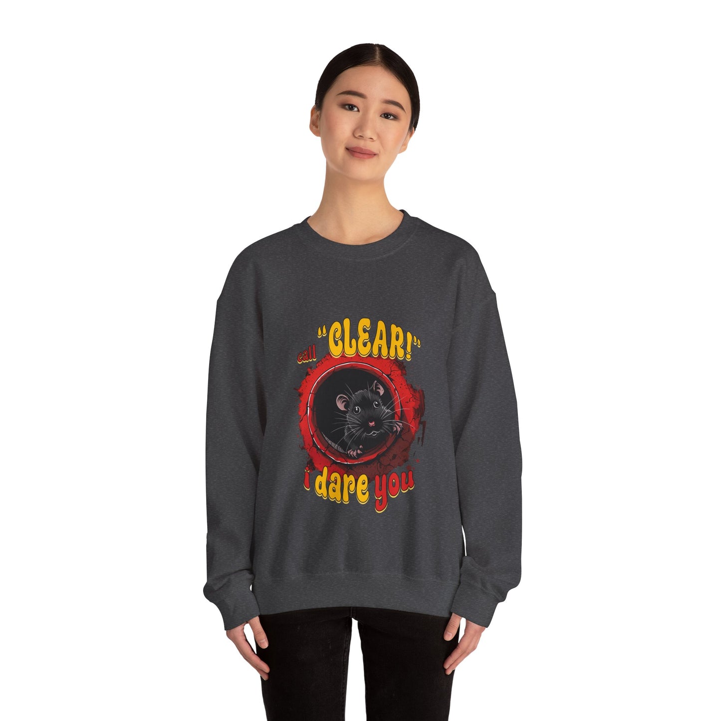 Call clear, I dare you (barn hunt) - Unisex Heavy Blend Crewneck Sweatshirt