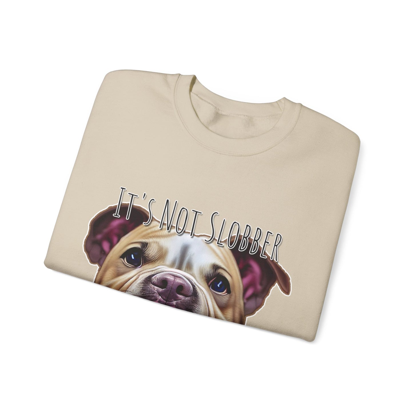 It's Not Slobber, It's Pibble Glitter (American Pit Bull Terrier / Pittie) - Unisex Heavy Blend Crewneck Sweatshirt