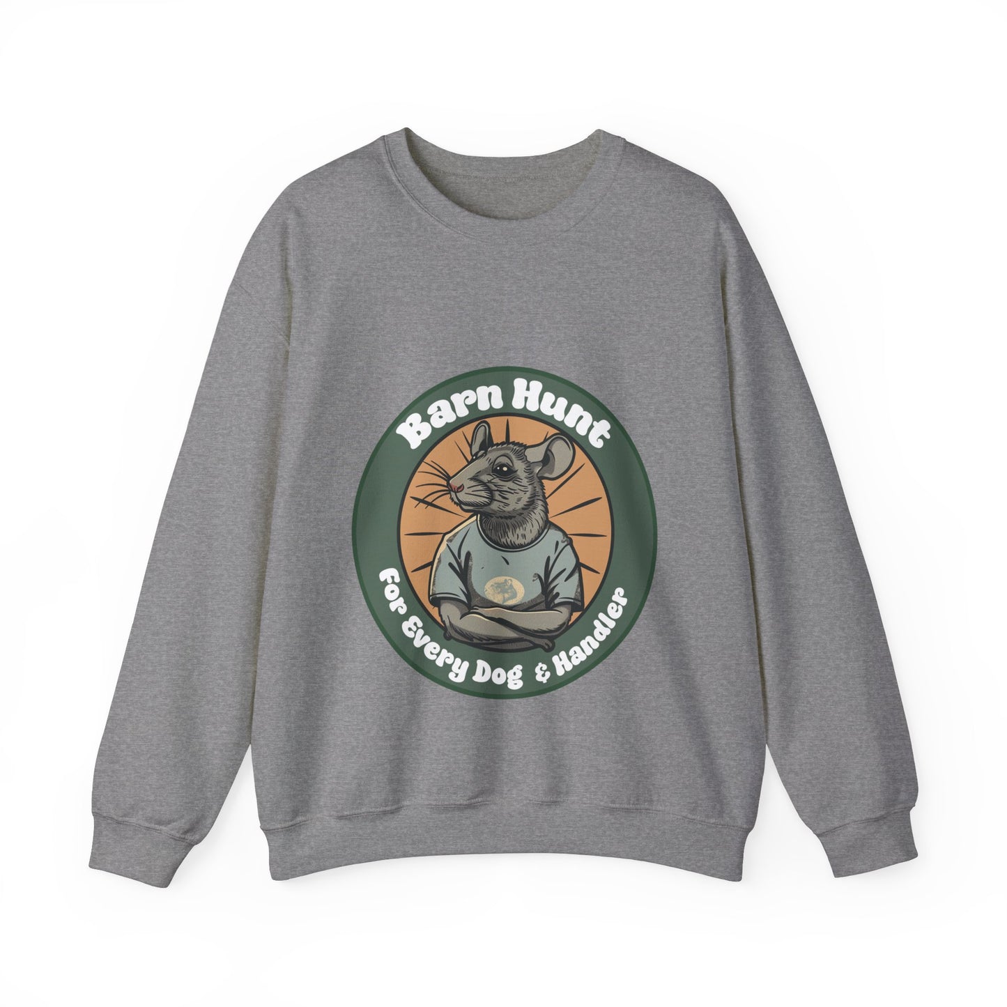 Barn Hunt: For Every Dog & Handler - Unisex Heavy Blend Crewneck Sweatshirt