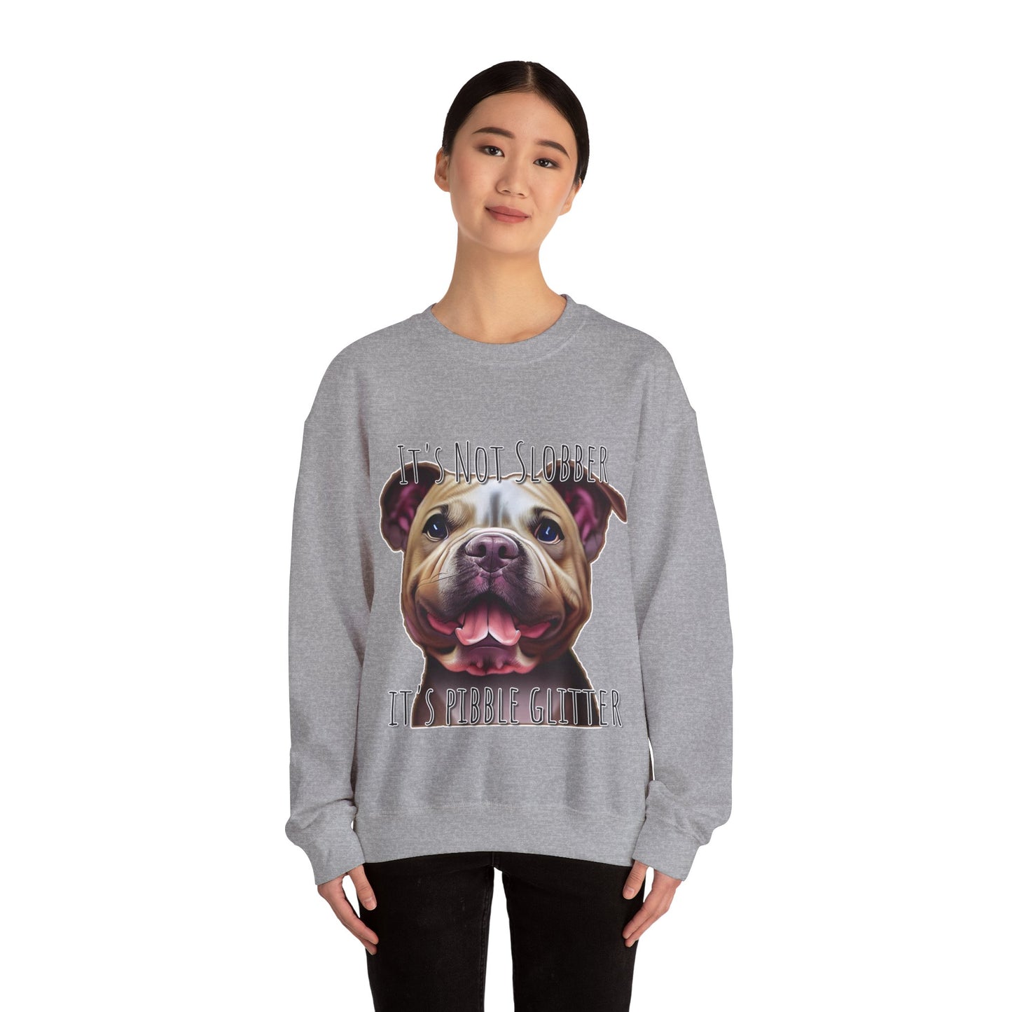 It's Not Slobber, It's Pibble Glitter (American Pit Bull Terrier / Pittie) - Unisex Heavy Blend Crewneck Sweatshirt