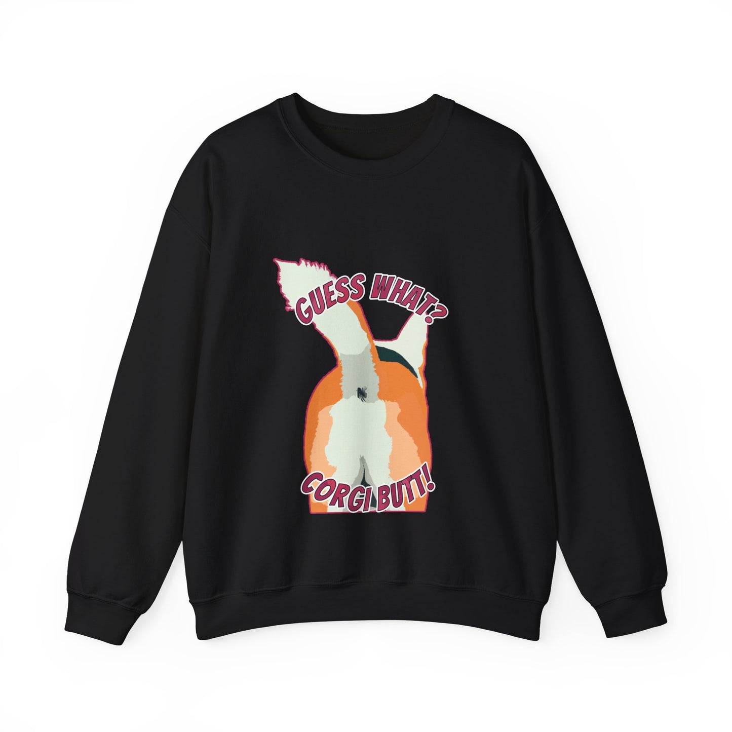 Guess What? Corgi Butt! - Unisex Heavy Blend Crewneck Sweatshirt