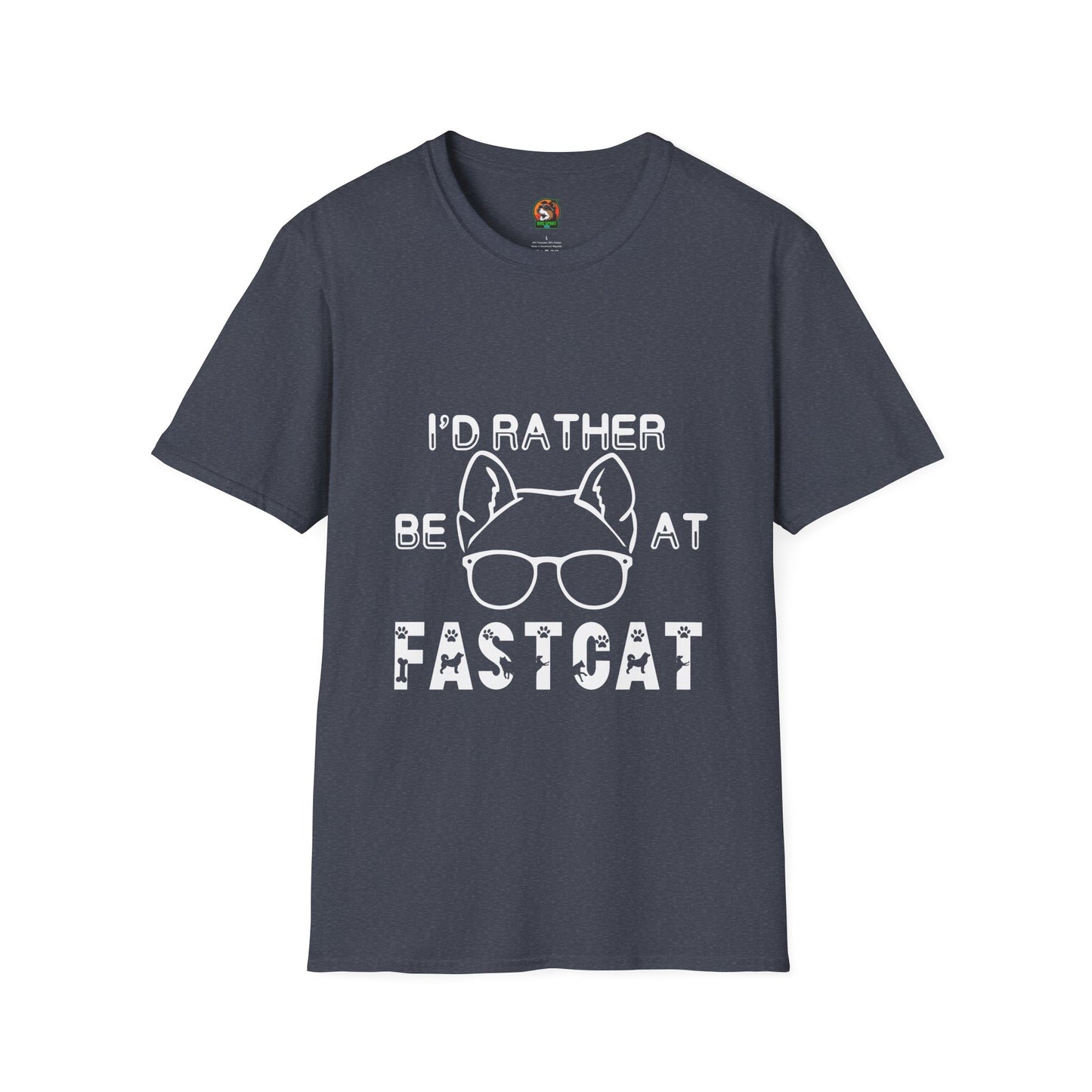 I'd Rather Be At FastCAT - Unisex Softstyle T-Shirt