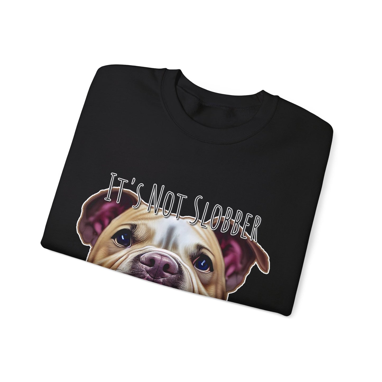 It's Not Slobber, It's Pibble Glitter (American Pit Bull Terrier / Pittie) - Unisex Heavy Blend Crewneck Sweatshirt