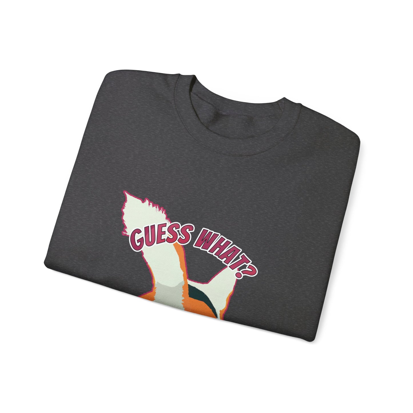 Guess What? Corgi Butt! - Unisex Heavy Blend Crewneck Sweatshirt