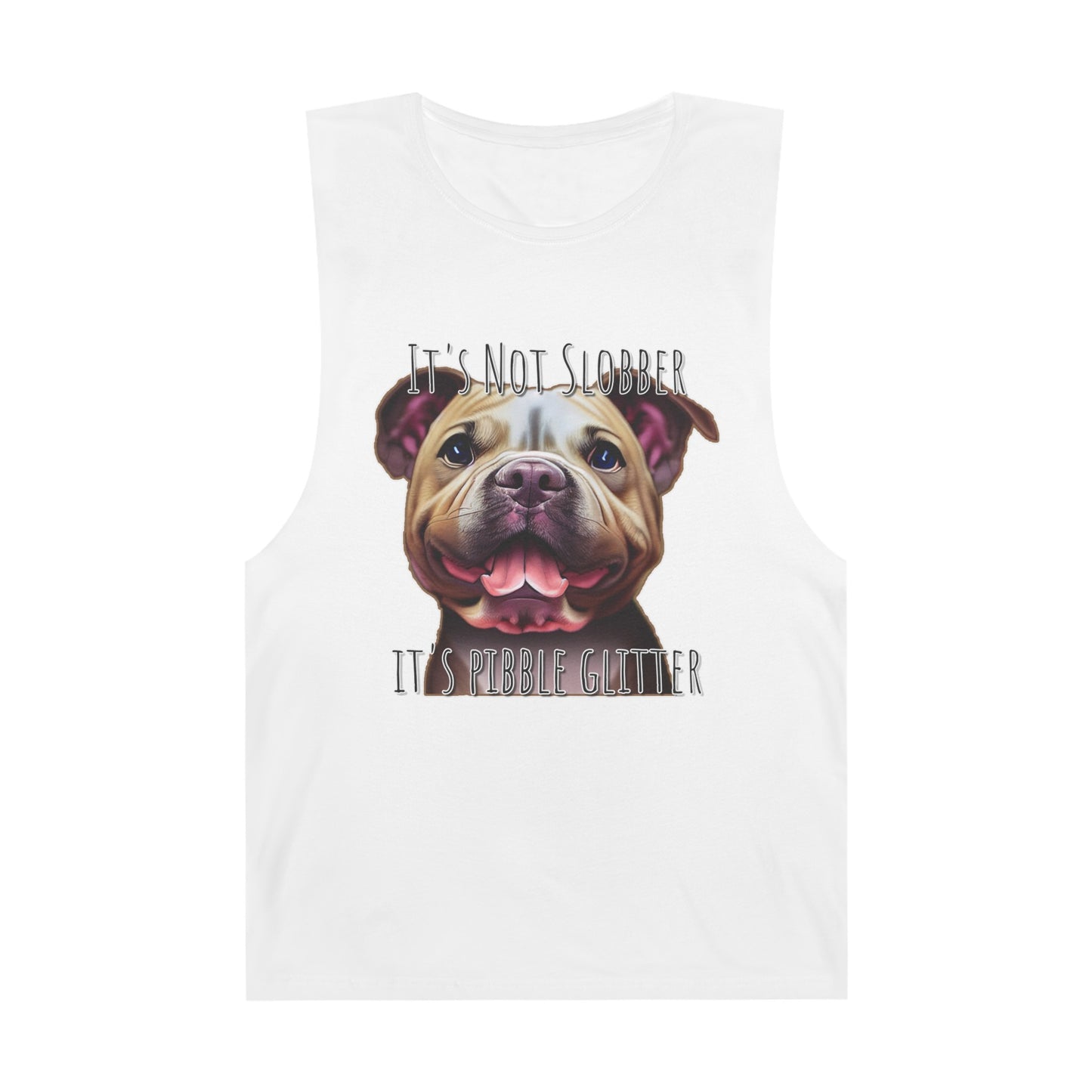 American Pit Bull Terrier (Pittie) - It's Not Slobber - It's Pibble Glitter - Unisex Barnard Tank Top w/ Raw Armholes