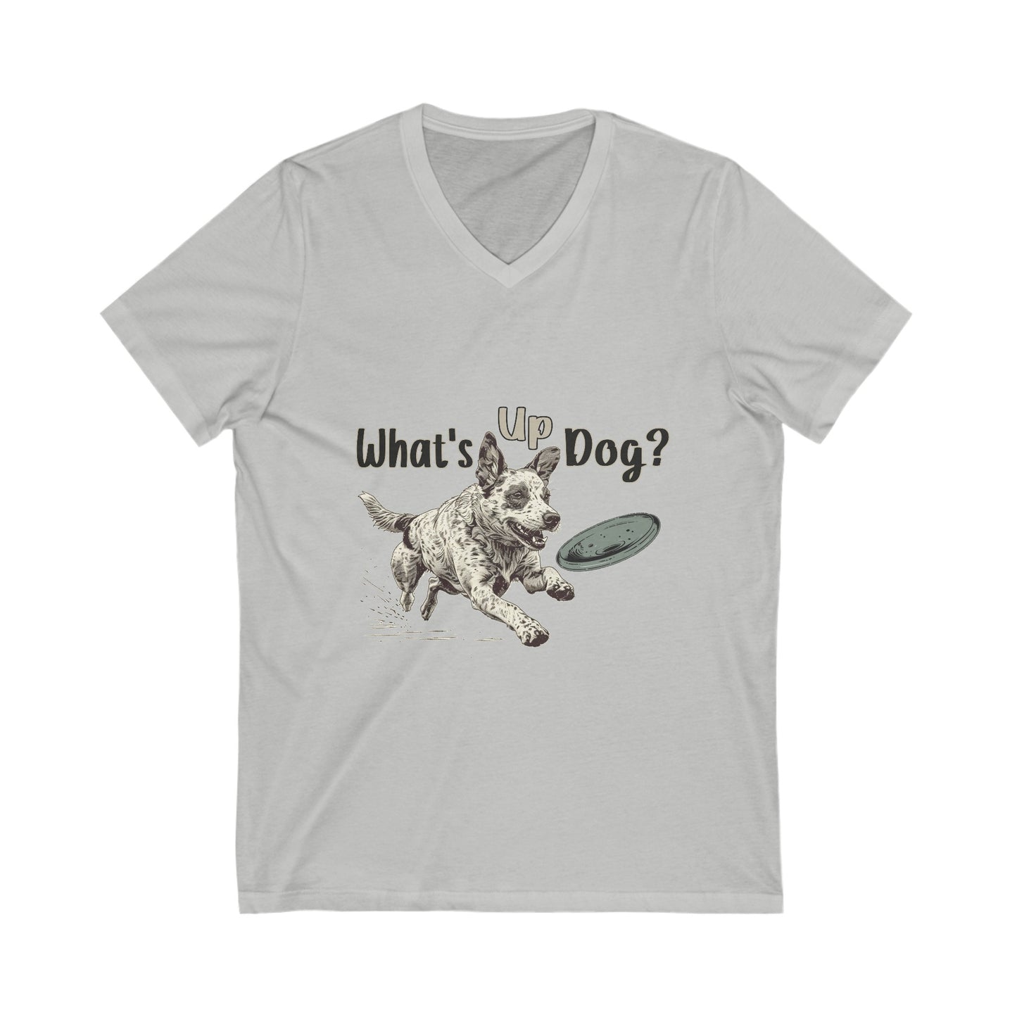 Australian Cattle Dog - What's Up Dog? Frisbee Disc Sports - Unisex Jersey Short Sleeve V-Neck Tee