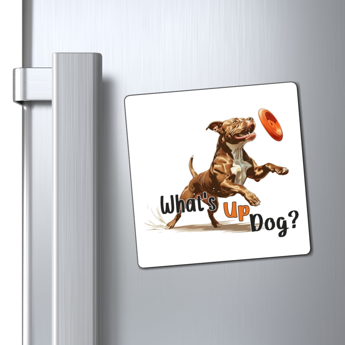 American Pit Bull Terrier - What's Up Dog? Frisbee Disc Sports -  - Square Magnets