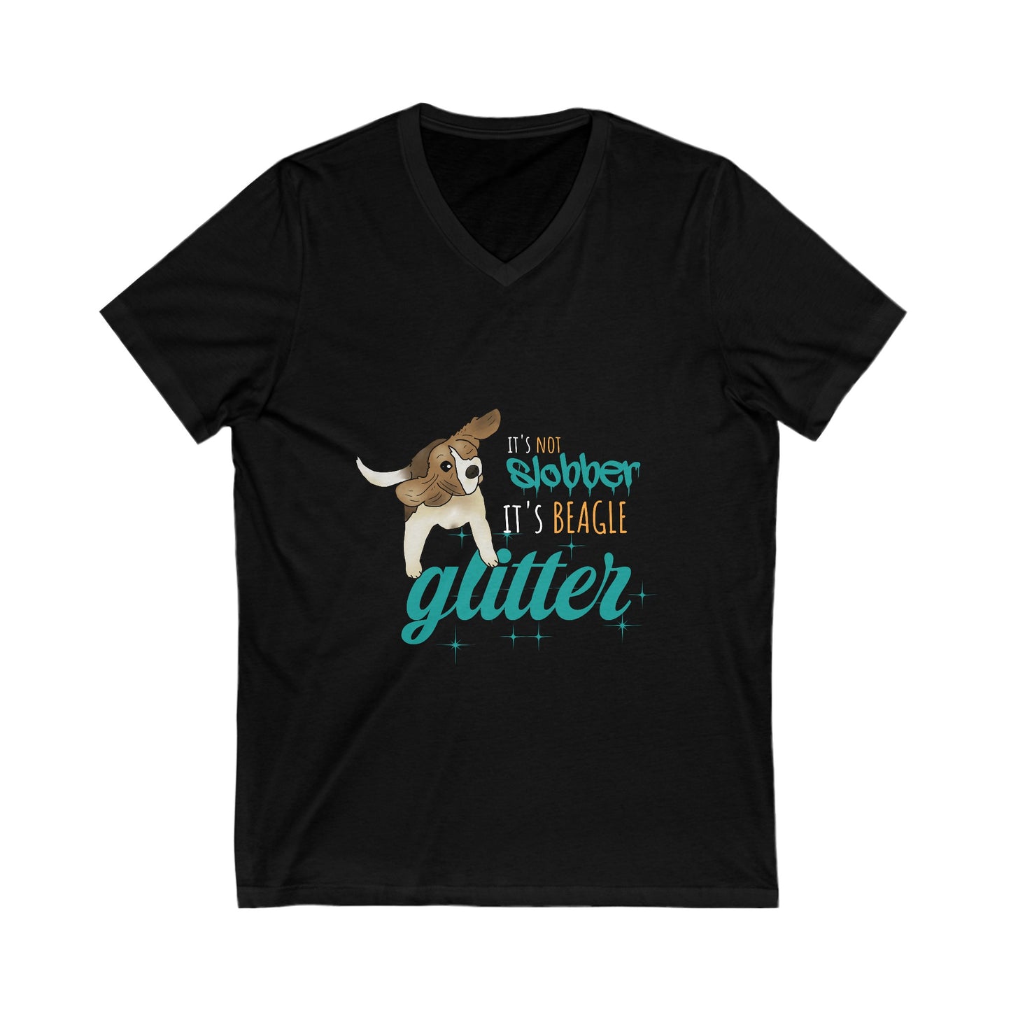 It's Not Slobber, It's BEAGLE GLITTER - Unisex Jersey Short Sleeve V-Neck Tee