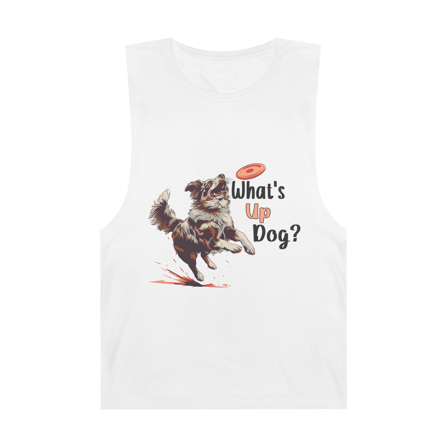 Australian Shepherd - What's Up Dog? Frisbee Disc Sports - Unisex Barnard Tank Top w/ Raw Armholes