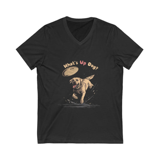 What's Up Dog? (Labrador Retriever) - Unisex Jersey Short Sleeve V-Neck Tee