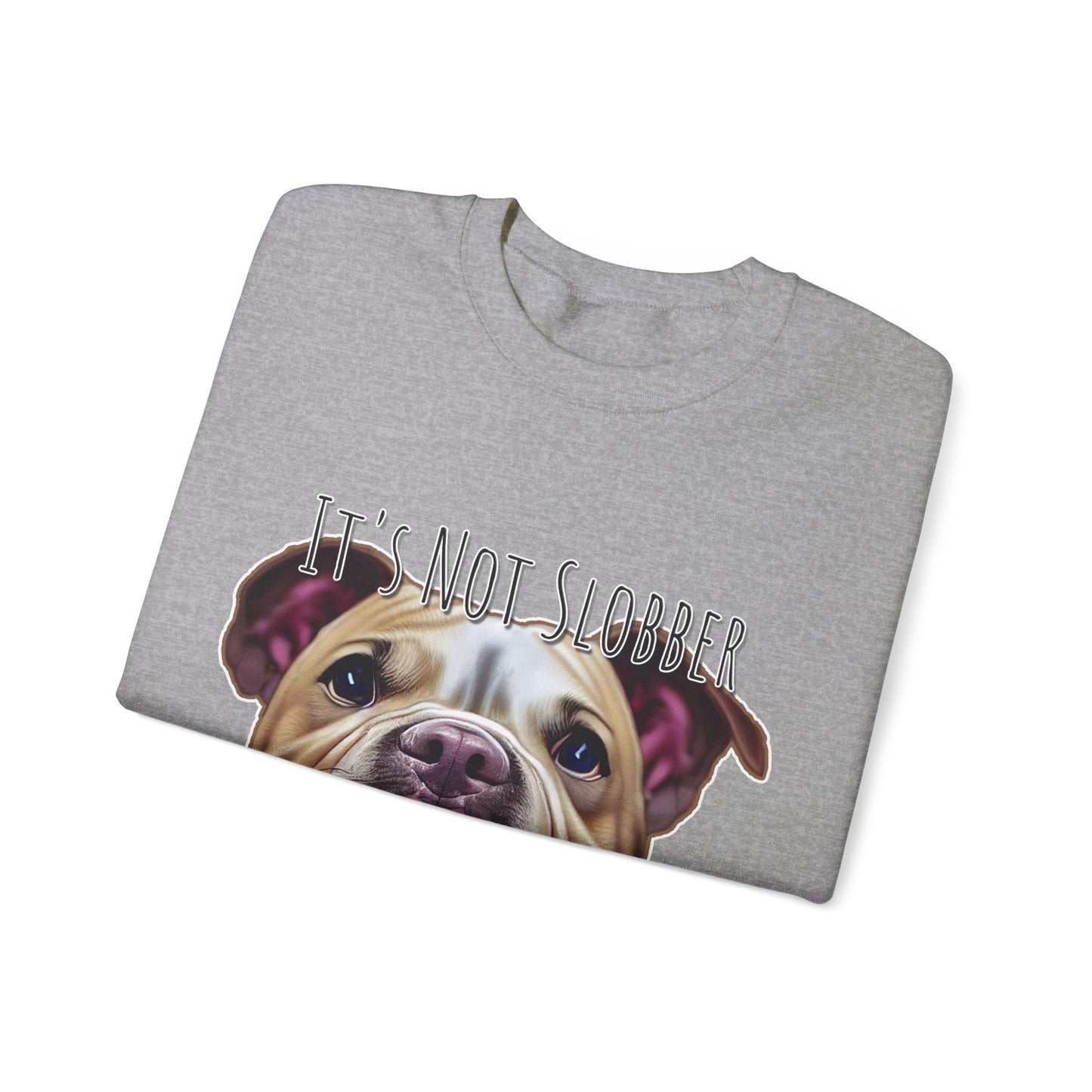 It's Not Slobber, It's Pibble Glitter (American Pit Bull Terrier / Pittie) - Unisex Heavy Blend Crewneck Sweatshirt