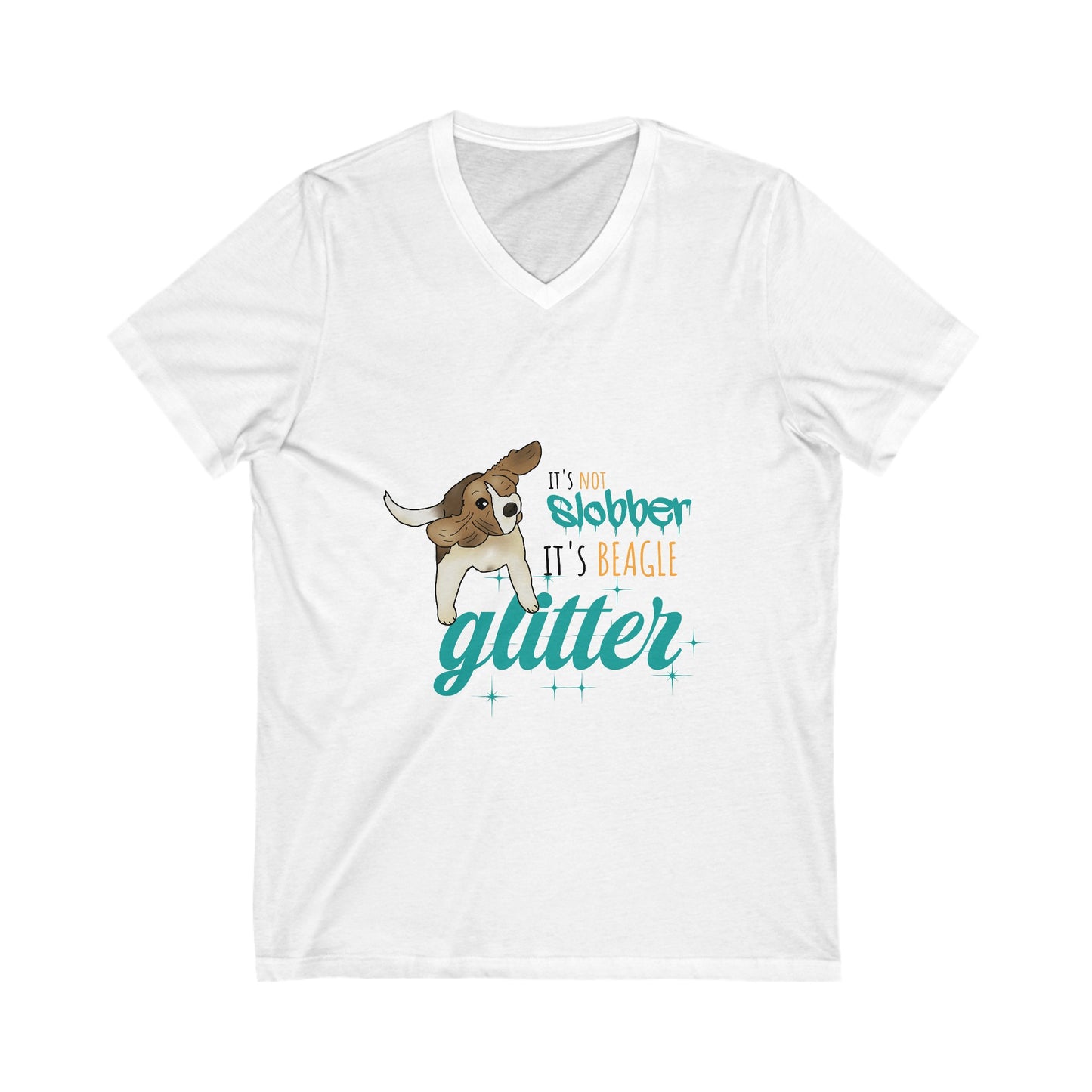 It's Not Slobber, It's BEAGLE GLITTER - Unisex Jersey Short Sleeve V-Neck Tee