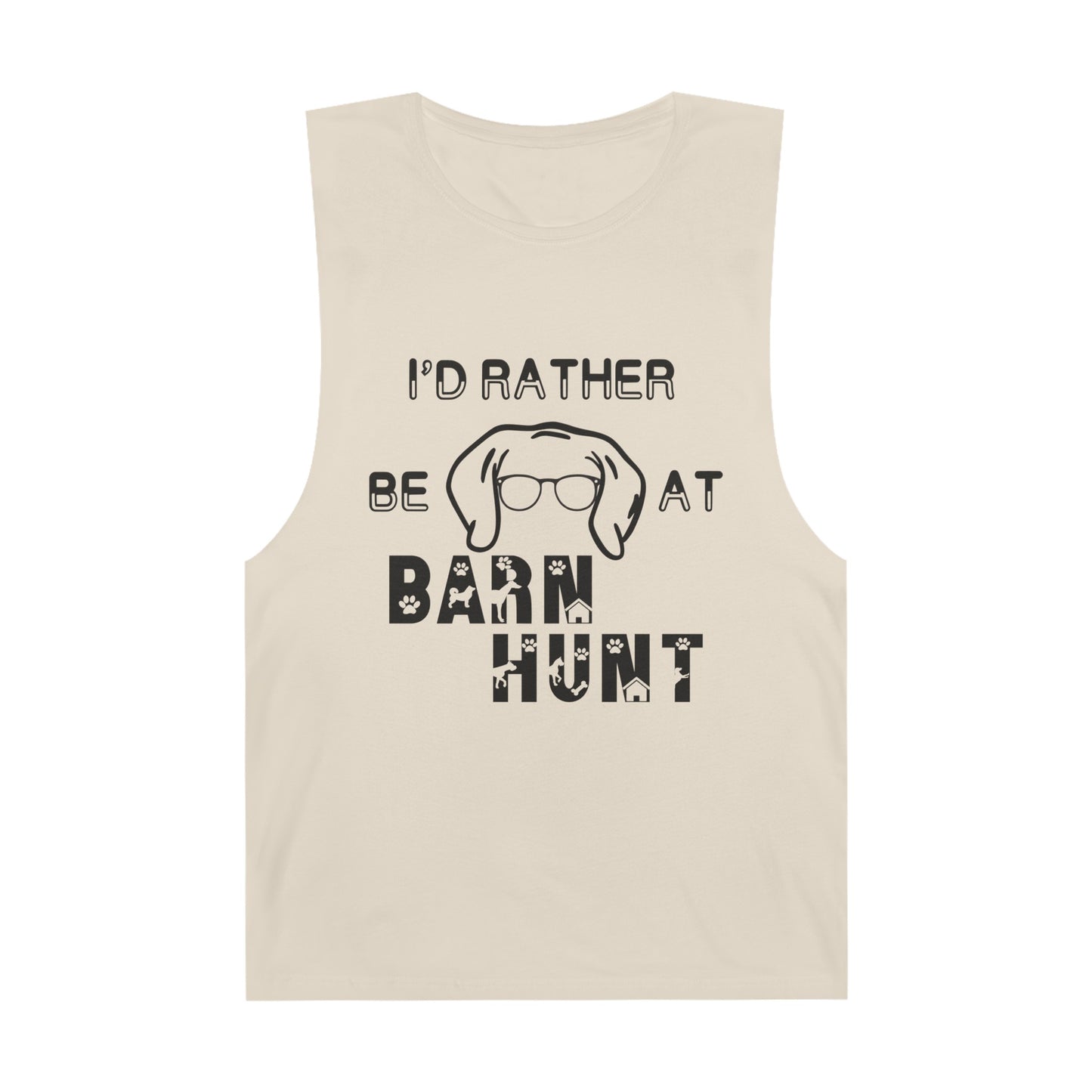 I'd Rather Be At Barn Hunt - Unisex Barnard Tank Top w/ Raw Armholes