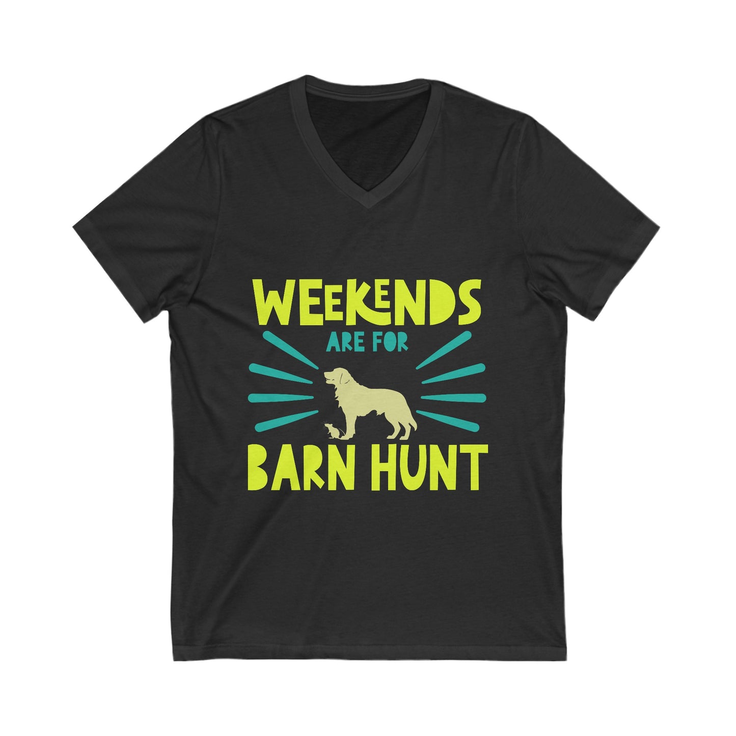 Weekends Are For Barn Hunt - V-Neck Short Sleeve T-Shirt For All Genders