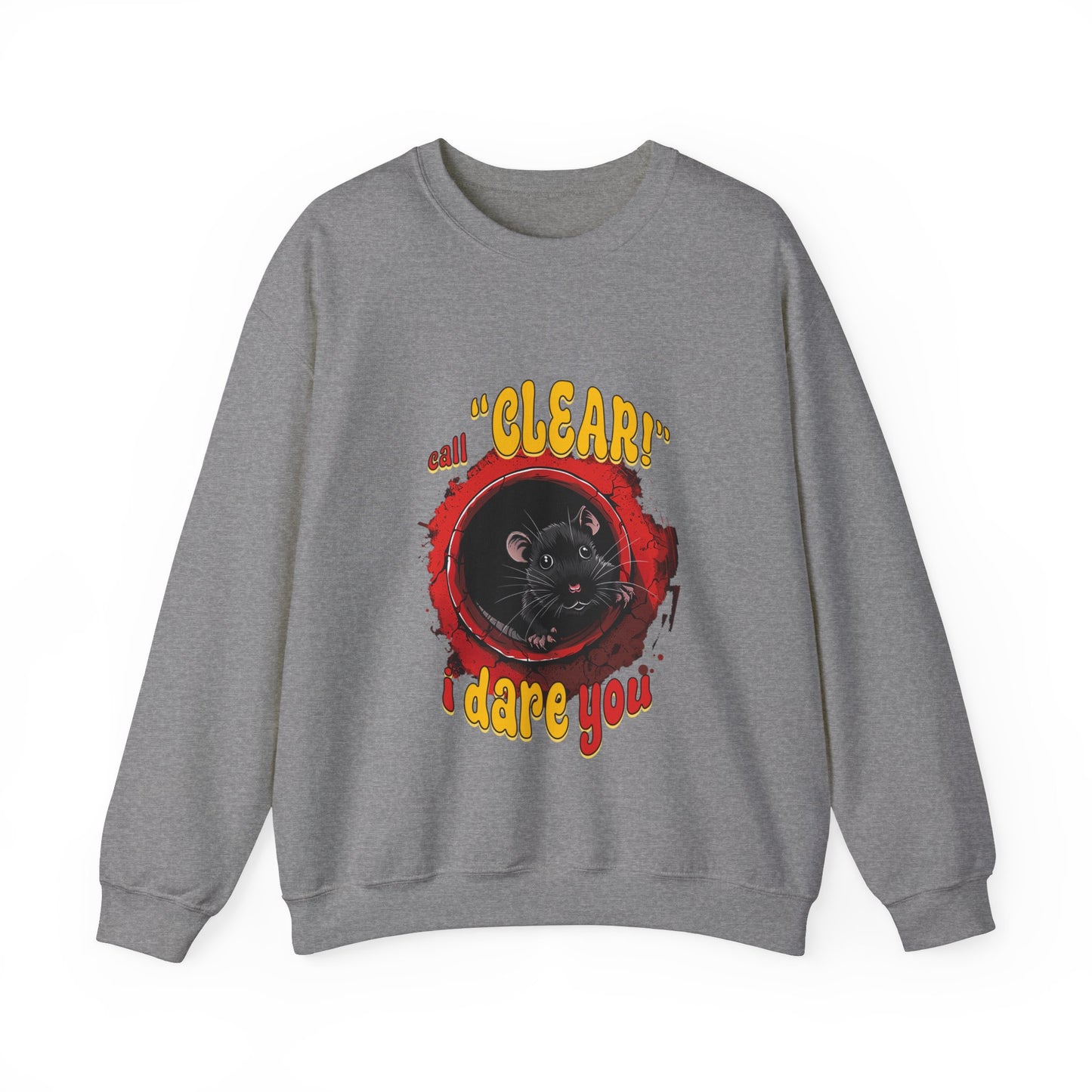 Call clear, I dare you (barn hunt) - Unisex Heavy Blend Crewneck Sweatshirt