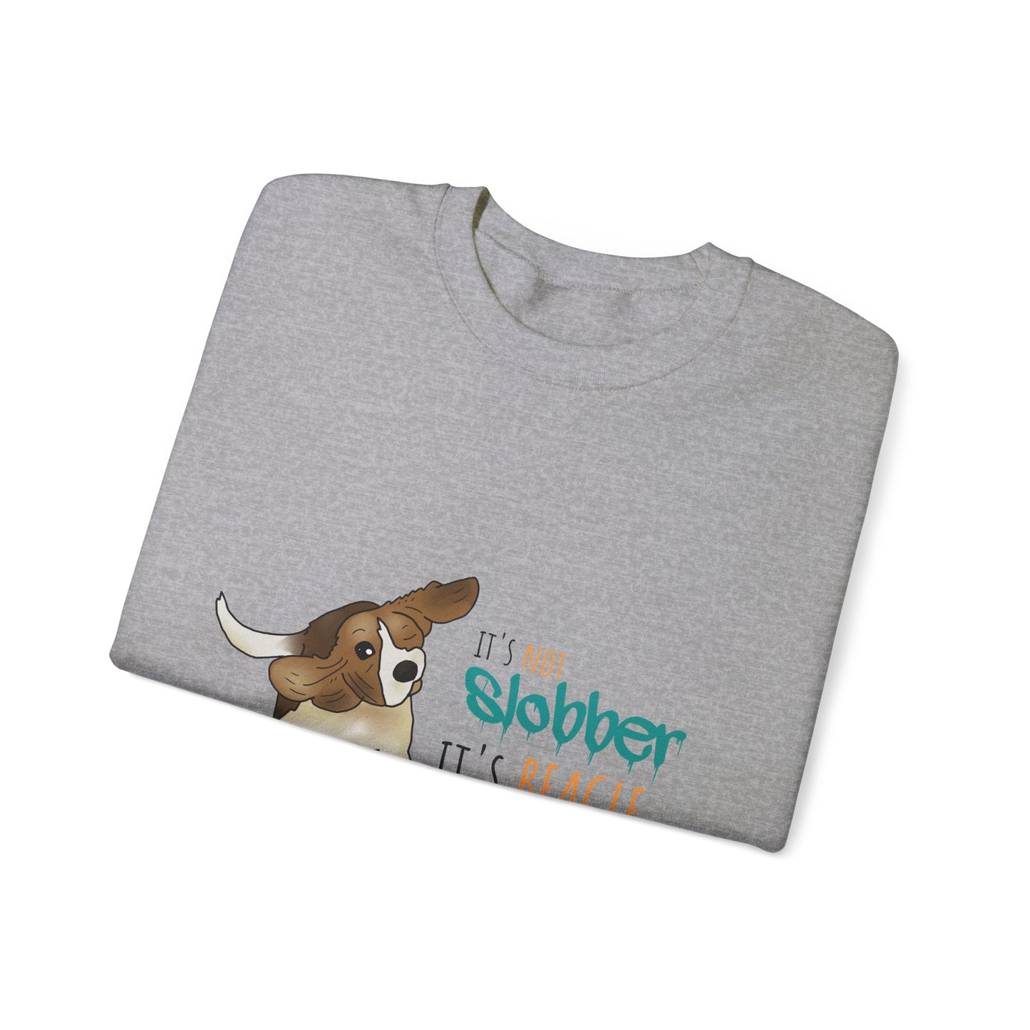 It's Not Slobber, It's Beagle Glitter! - Unisex Heavy Blend Crewneck Sweatshirt