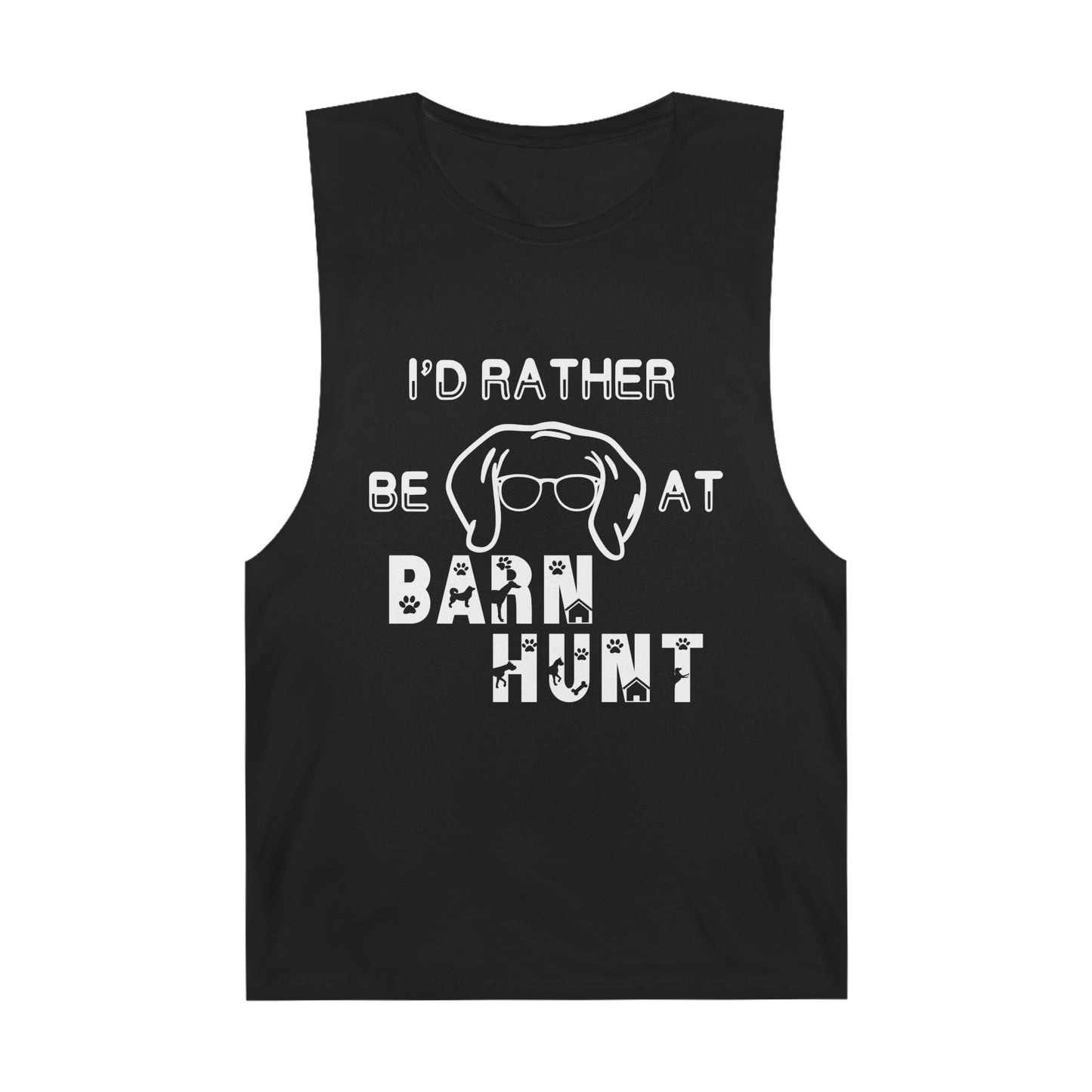 I'd Rather Be At Barn Hunt - Unisex Barnard Tank Top w/ Raw Armholes