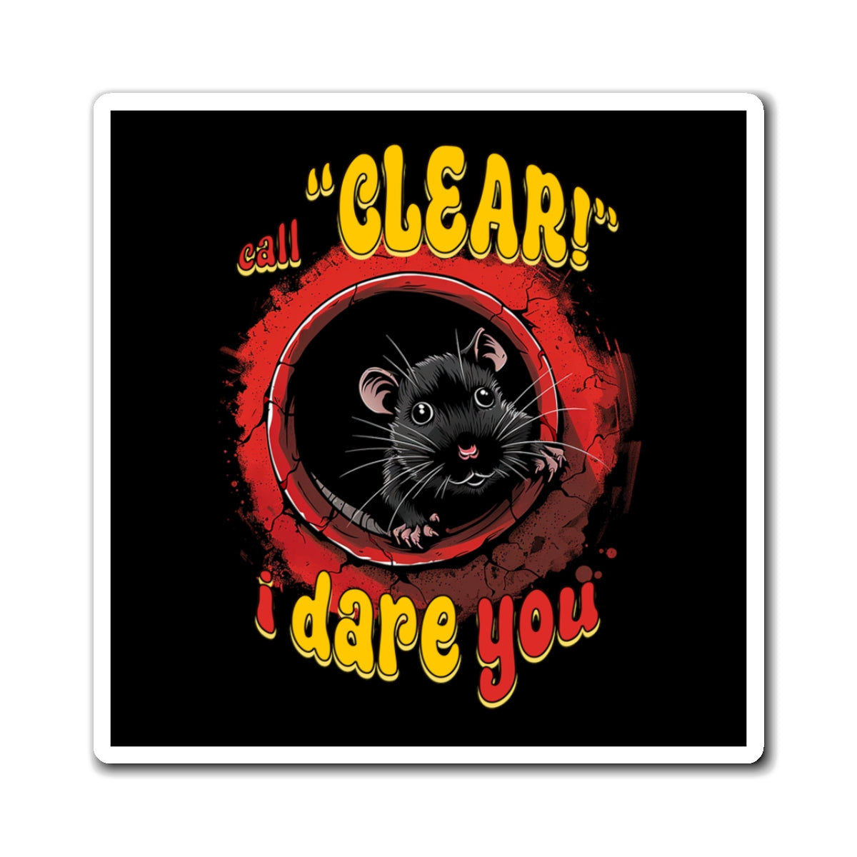 Call Clear - I Dare You! - Square Magnets