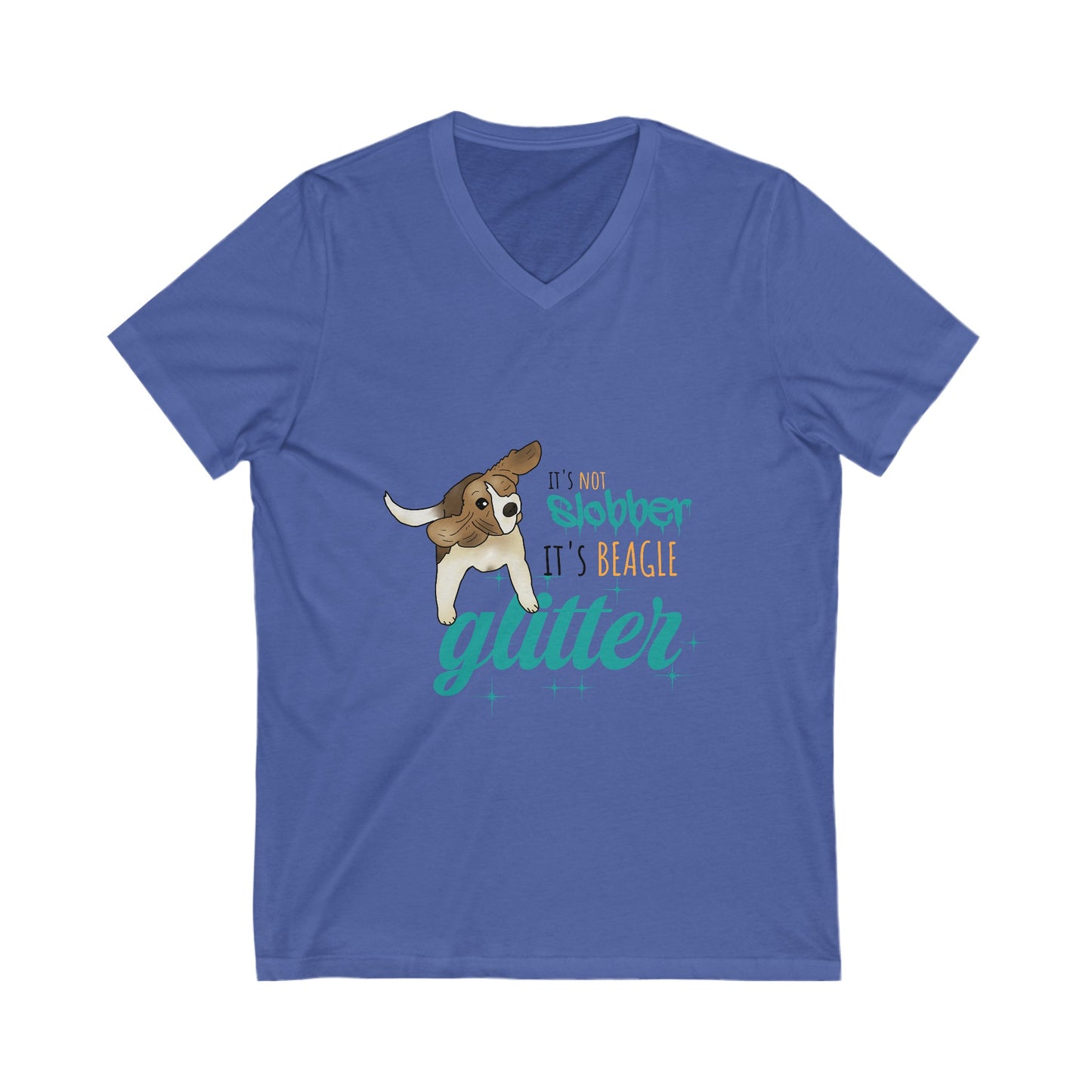 It's Not Slobber, It's BEAGLE GLITTER - Unisex Jersey Short Sleeve V-Neck Tee