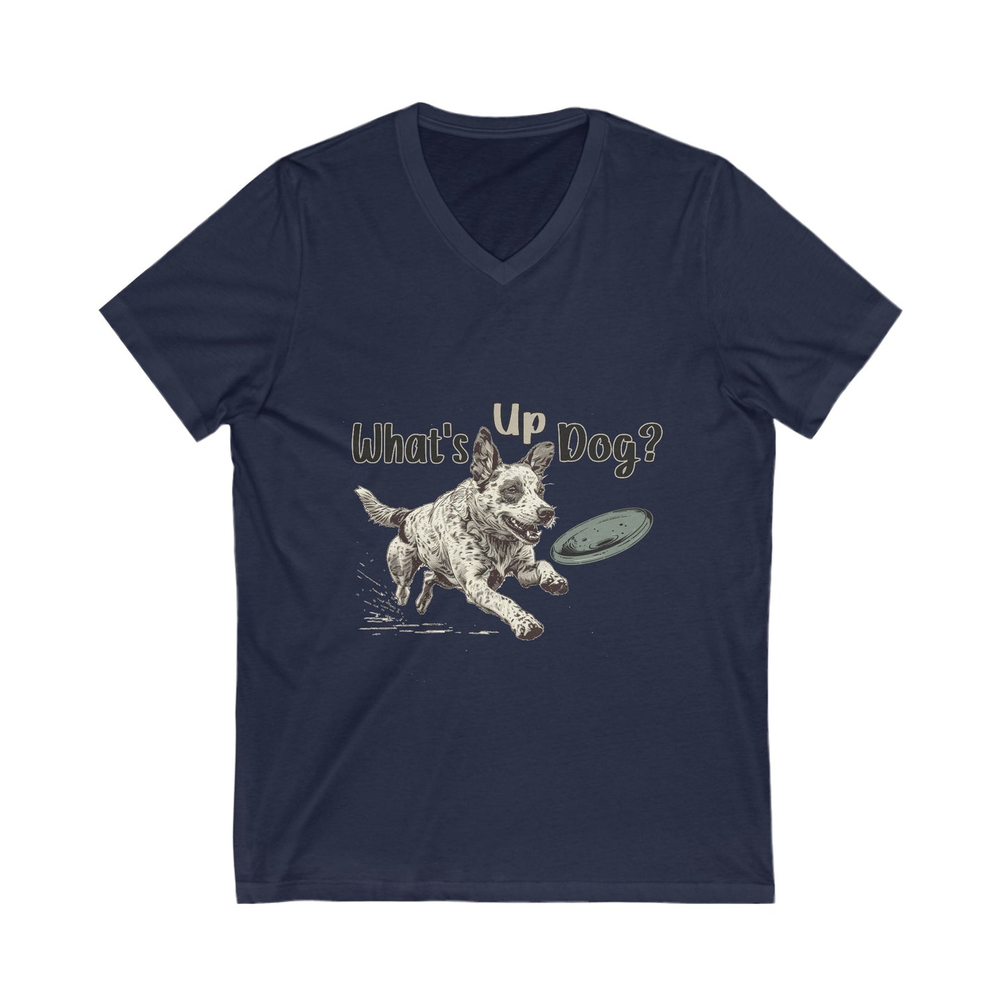 Australian Cattle Dog - What's Up Dog? Frisbee Disc Sports - Unisex Jersey Short Sleeve V-Neck Tee