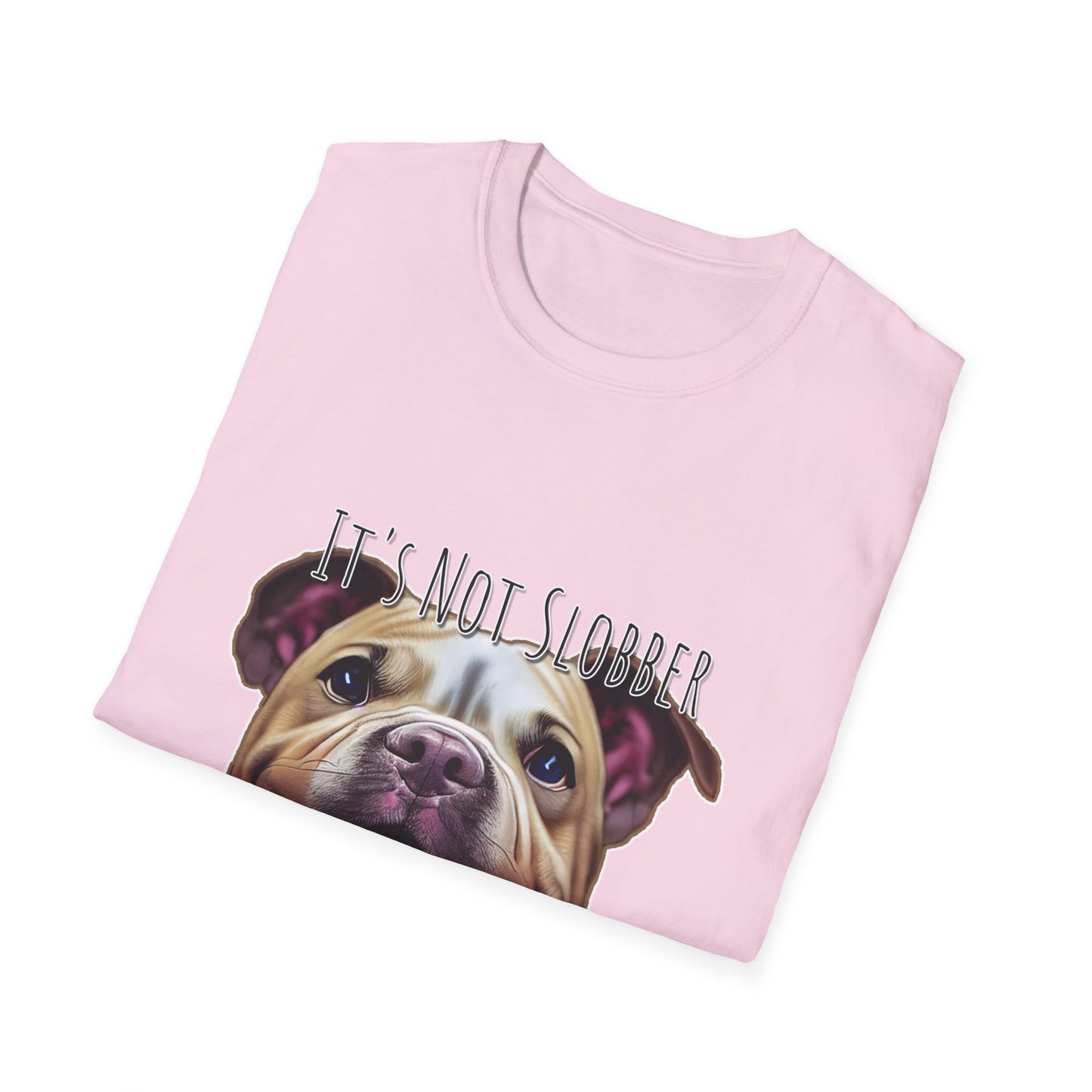 It's Not Slobber, It's Pibble Glitter (American Pit Bull Terrier / Pittie) - Unisex Softstyle T-Shirt